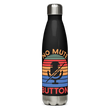 "No Mute Button" Insulated Water Bottle