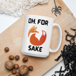 For Fox Sake (White)